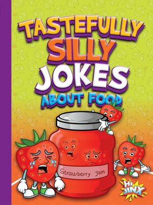 cover image of Tastefully Silly Jokes about Food